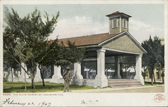 The slave market, St. Augustine, Fla., 1902 - 1903.