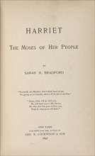 Harriet, the Moses of her people, [Title page], 1897.