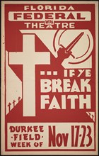 If Ye Break Faith, Jacksonville, FL, 1938. Creator: Unknown.