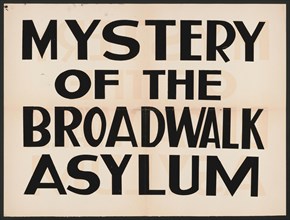 Mystery of Broadwalk Asylum, Los Angeles, 1936. Creator: Unknown.