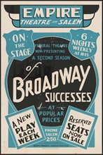 A Second Season of Broadway Sucesses, Salem, MA, [193-]. Creator: Unknown.