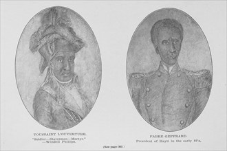 Toussaint L'Ouverture. ; Fabre Geffrard, president of Hayti in the early 60's, 1907. Creator: Unknown.