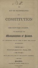 The act of incorporation, and constitution of the New York Society for Promoting...., 1810. Creator: Unknown.