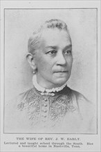 The wife of Rev. J. W. Early; Lectured and taught school through the south..., Tenn., 1907. Creator: Unknown.