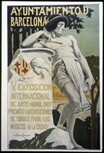 Advertising poster of the Barcelona City Council, for the 5th Art Exhibition of 1907. Creator: Llimona, Joan. (1860 - 1926).