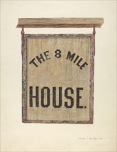 Tavern Sign, c. 1941. Creator: E.J. Reynolds.