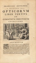 Opticorum Libri Sex, published 1613. Creators: Theodoor Galle, François d'Aguilon.