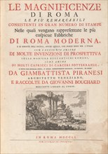 Le Magnificenze di Roma Le Più Remarcabili Consistenti In Gran Numero di Stampe..., pub. 1751. Creator: Giovanni Battista Piranesi.