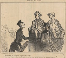Ce messieurs ont ... du gibier a déclarer? ..., 19th century. Creator: Honore Daumier.