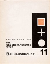 Cover of "Die gegenstandslose Welt" by Kazimir Malevich, 1927. Creator: Moholy-Nagy, Laszlo (1895-1946).