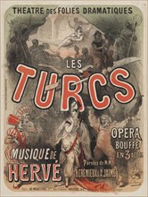 Opera buffa "Les Turcs" von Hervé (Florimond Ronger) in the Théâtre des Folies Dramatiques, 1869. Creator: Chéret, Jules (1836-1932).