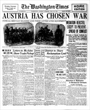 The Washington Times Front Page from July 28th, 1914: "Austria has chosen war", 1914. Creator: Historic Object.