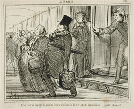 Avoir fait un voyage de quinze lieues en chemin de fer.., 1855. Creator: Honore Daumier.