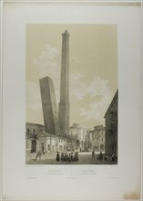 Bologna: The Asinelli and Garisenda towers, plate 40 from Italie Monumentale et Pittore..., c. 1848. Creator: Nicolas-Marie-Joseph Chapuy.