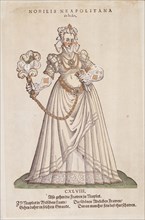 Nobilis Neapolitana' from Trachtenbuch von Nurnberg (Costume Book of Nuremberg), no. CXLVIII, 1577. Creator: Jost Ammon.