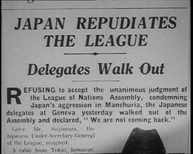 Newspaper Headline Reading: ‘Japan Repudiates the League – Delegates Walk Out’, 1933. Creator: British Pathe Ltd.