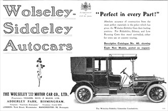 Wolseley-Siddeley Autocars - "Perfect in every Part!”, 1909. Creator: Unknown.