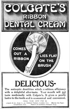 Colgate's Ribbon Dental Cream, 1909. Creator: Unknown.