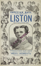 Mr. H. Liston, Mimic, Ventriloquist and Character Delineator, late 19th century. London stage act.