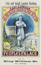 East London Exhibition at the Peoples Palace, 1896. Poster advertising City and South London
