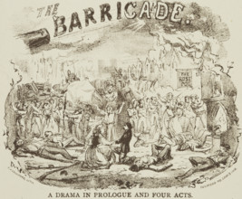 The Barricade - A Drama in Prologue and Four Acts, c1878. 'Grand Production of Victor Hugo's Great
