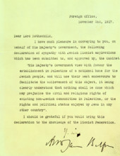 The Balfour Declaration, 1917. The 'Balfour Declaration' is a fundamental document in the history