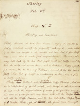 The first page of Volume 2 of the manuscript of "Shirley", c1849. Charlotte Bronte's third novel.