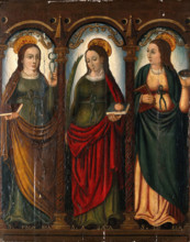 Saint Apollonia, Saint Agatha and Saint Lucy, 16th (?) century.. Creator: Unknown.