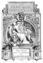 Front page of the "Illustrated London News", Vol. LXXIX, July to December 1881.  Creator: Unknown.