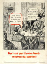 'Don't ask your service friends embarrassing questions', World War II poster, between 1939 and 1946. Creators: Central Office of Information, Unknown.