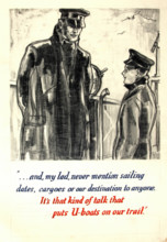 ..it's that kind of talk that puts U-boats on our trail, WWII poster, between 1939 and 1946. Creators: Central Office of Information, Unknown.