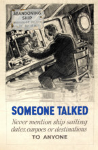 'Someone talked. Never mention ship sailing dates, cargoes...', WWII poster, between 1939 and 1946. Creators: Central Office of Information, Unknown.