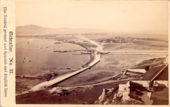 The Neutral Ground and Spanish and English Lines, Gibraltar, 19th century. Creator: Anon.