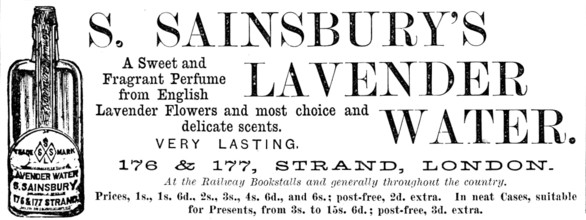 Advertisement for S. Sainsbury's Lavender Water, 1890. Creator: Unknown.