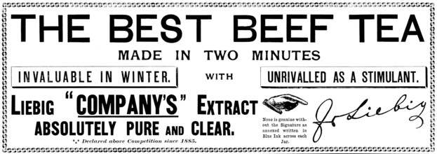 Advertisement for Liebig's Beef Tea, 1895. Creator: Unknown.