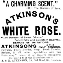 Advertisement for Atkinson's White Rose, 1895. Creator: Unknown.