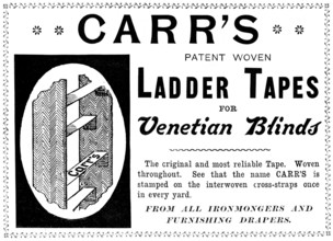 Advertisement for Carr's Patent Woven Ladder Tapes for Venetian Blinds, 1895. Creator: Unknown.