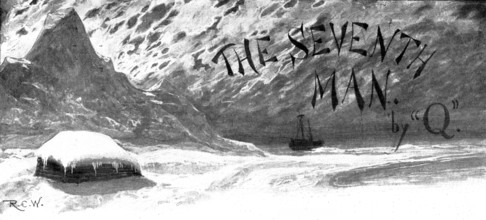 The Seventh Man, 1898. Creators: Unknown, Richard Caton Woodville II.