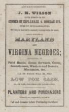 Poster advertising sale of slaves from Maryland and Virginia, c1857.  Creator: Unknown.