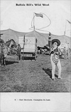 Buffalo Bill's Wild West. Chef Mexicain champion du lasso