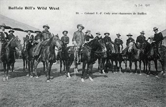 Buffalo Bill's Wild West. Colonel Cody avec les chasseurs de buffles