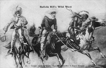 Buffalo Bill's Wild West. Race between Mexican, buffalo hunters and Redskins