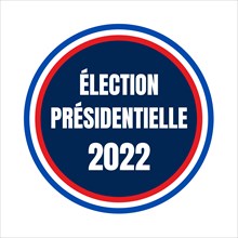 French presidential election in 2022 symbol called election presidentielle 2022 in french language