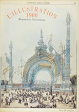 L'ILLUSTRATION, JOURNAL UNIVERSEL. Exposition Universelle 1900 - eng translation :  - Extract from "L'Illustration Journal Universel" - French illustrated magazine - 1900