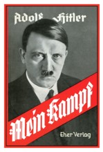 MEIN KAMPF Adolf Hitler front cover book Mein Kampf a 1925 autobiographical manifesto by Nazi Party leader Adolf Hitler. The work describes the process by which Hitler became antisemitic and outlines ...