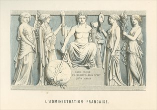 Napoléon 1er et l'Administration française