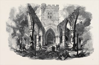 REMAINS OF HAWARDEN CHURCH, SKETCHED AFTER THE RECENT FIRE