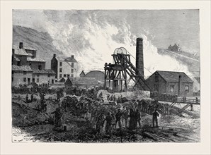DINAS COLLIERY, RHONDDA VALLEY, SOUTH WALES, THE SCENE OF THE LATE DISASTER, 1879