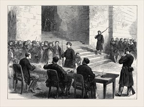 THE COMMUNIST TRIALS AT THE ORANGERY, VERSAILLES: INTERROGATING THE PRISONERS, 1871