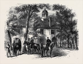 THE CIVIL WAR IN AMERICA: FAIRFAX COURTHOUSE; THE HEADQUARTERS OF GENERAL BEAUREGARD